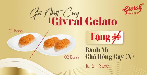 GIẢI NHIỆT CÙNG GIVRAL GELATO