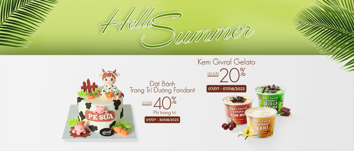 CHÀO HÈ CÙNG CÁC ƯU ĐÃI TUYỆT VỜI