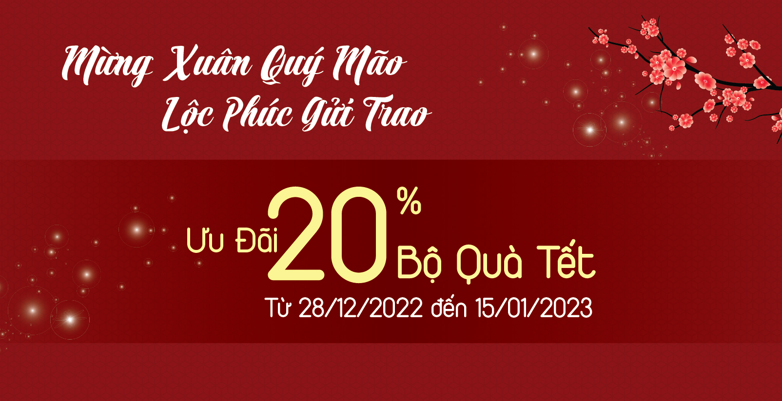 TRI ÂN KHÁCH HÀNG - ƯU ĐÃI 20% BỘ QUÀ TẾT