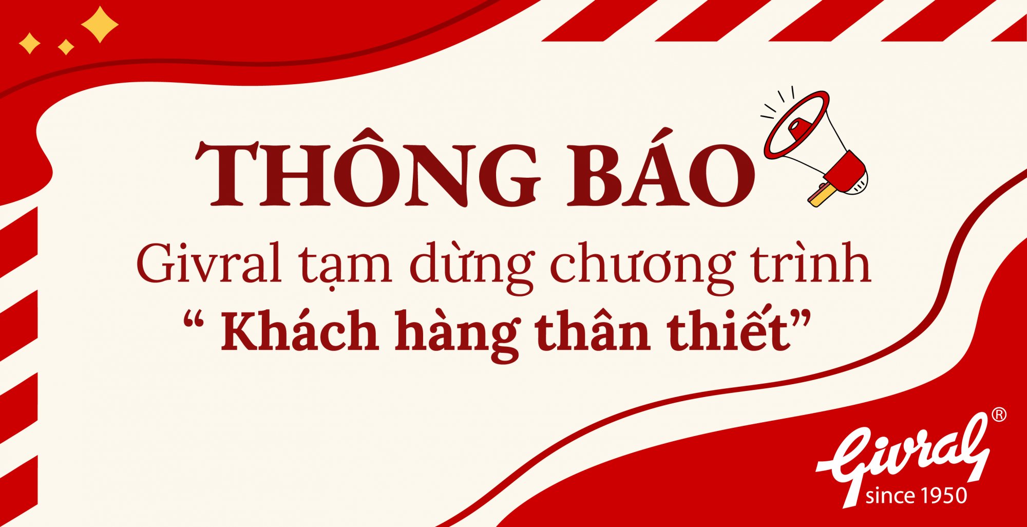 Givral tạm dừng chương trình Khách hàng thân thiết